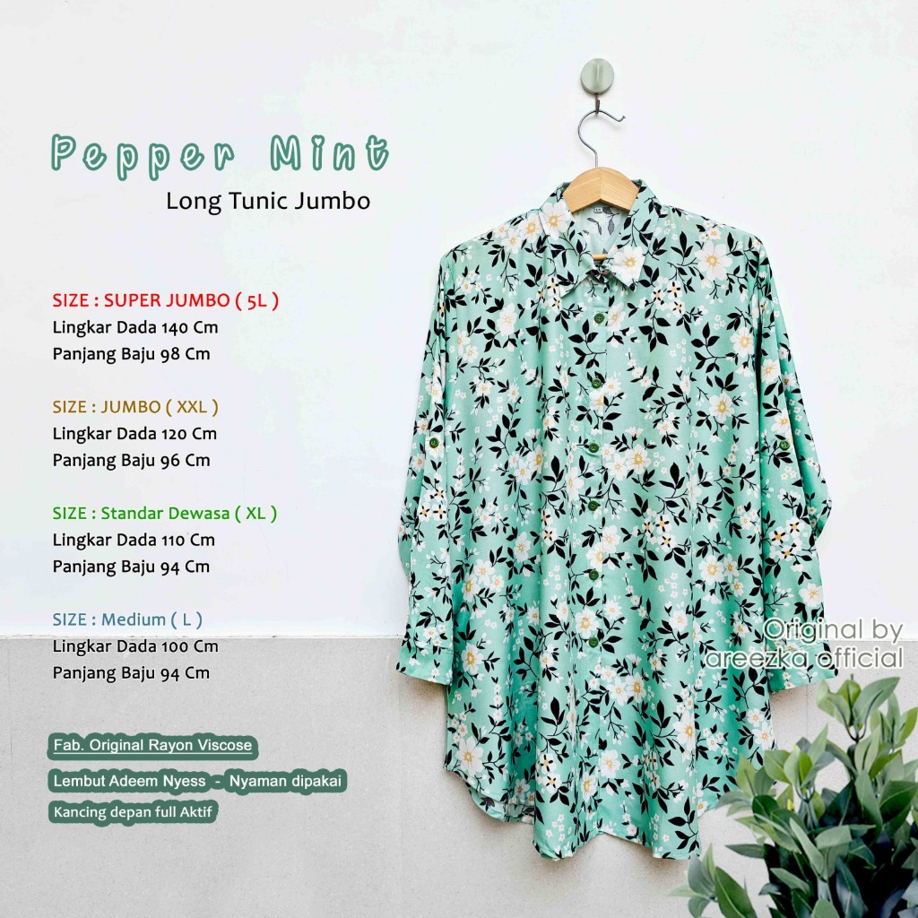 Pepper Mint Kemeja Tunik Areezka Motif Rayon Viscose Premium Jumbo Adem Nyaman LD 120 140
