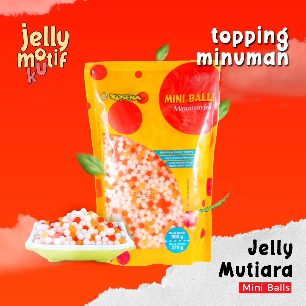 

Topping Minuman Jelly Bubble Mini Balls Jelly Mutiara Kosena 500g