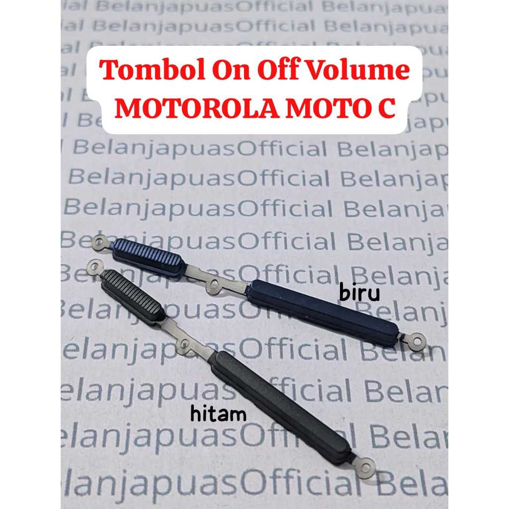 Tombol Button Power On Off Volume Naik Turun MOTOROLA MOTO C XT1754 / XT1755 / XT1758 / XT 1754 - 17