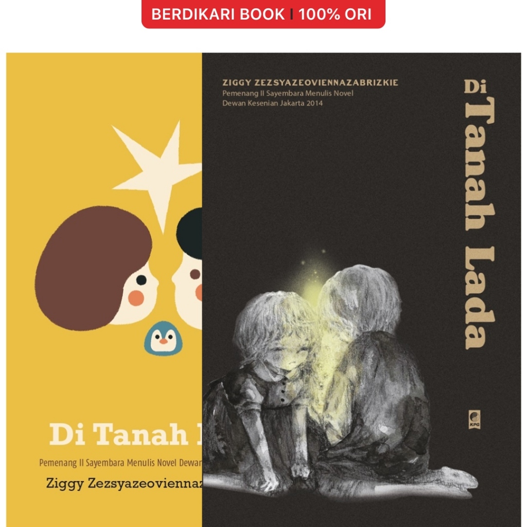 Berdikari - Ziggy; Di Tanah Lada - Gramedia