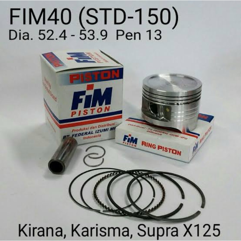 Piston FIM Honda Kharisma Supra X 125 Kirana Blade 125 Pin13 FIM40
