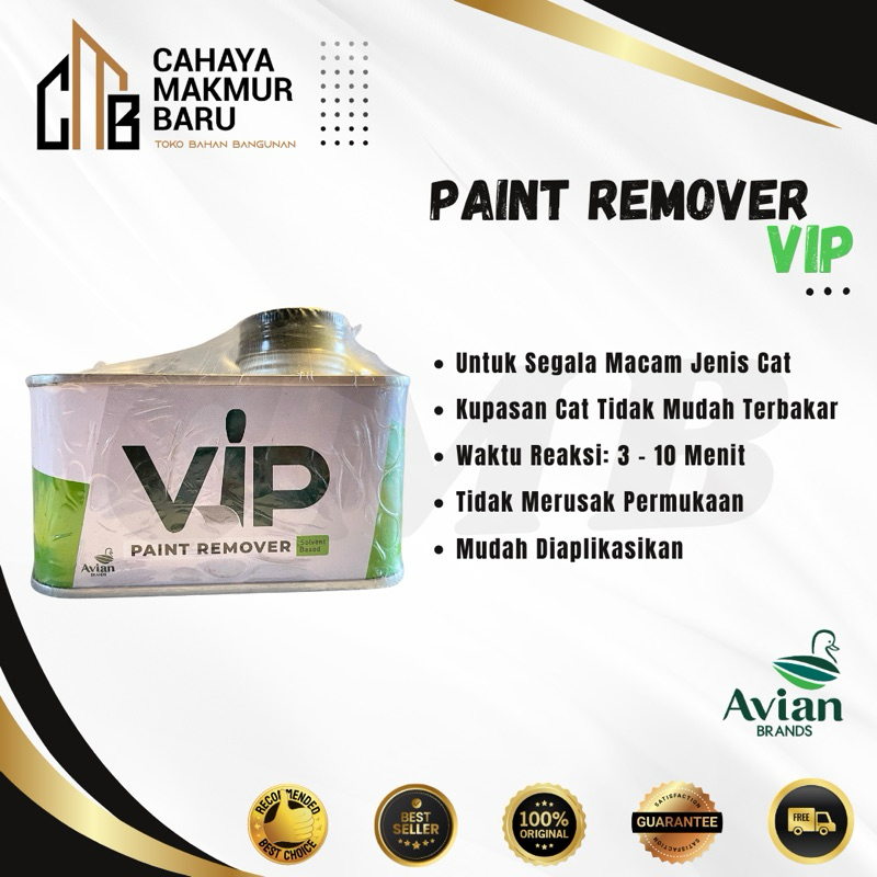 VIP PAINT REMOVER / PENGELUPAS CAT BESI 250cc