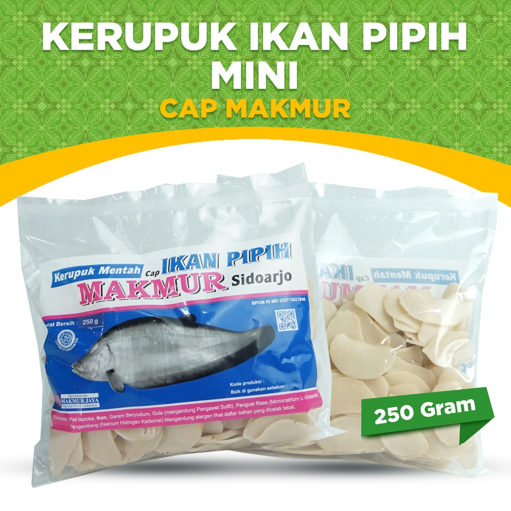 

KERUPUK MENTAH CAP MAKMUR, KERUPUK IKAN PIPIH 250gram RENYAH GURIH TANPA DIJEMUR