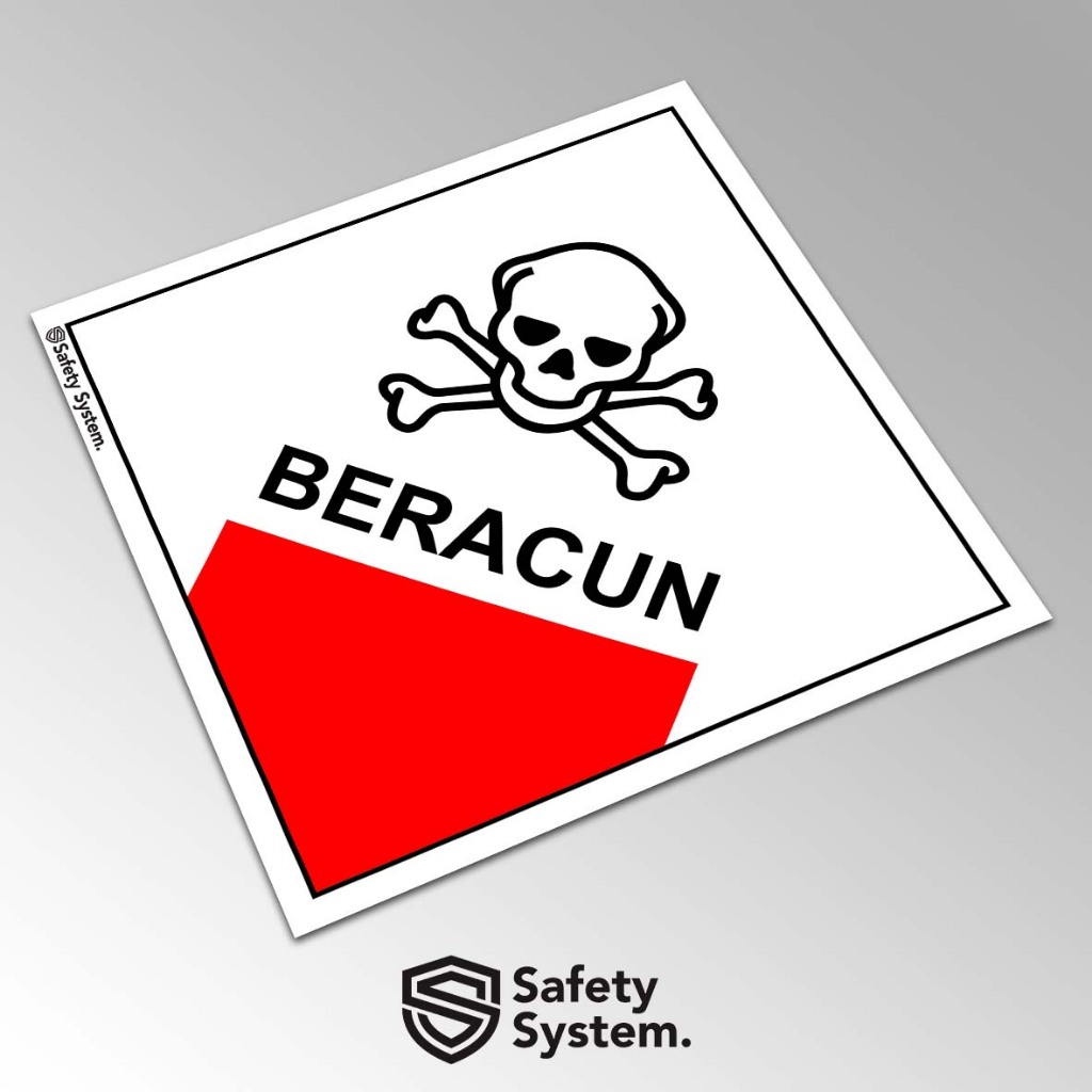 

Stiker Simbol dan Label Limbah Bahan Berbahaya Beracun B3 Hazmat PERMEN LH NO 14 2013 - Beracun