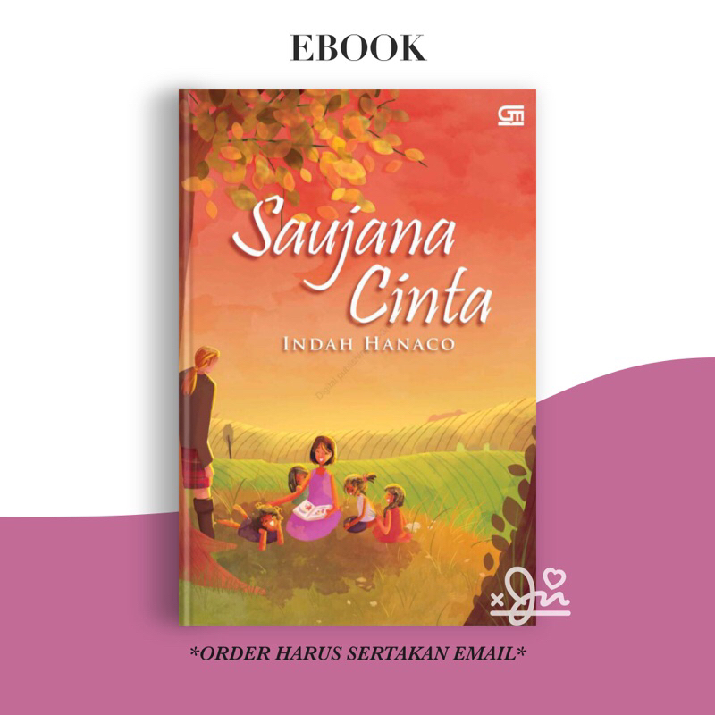 

[SE432] Saujana Cinta by Indah Hanaco