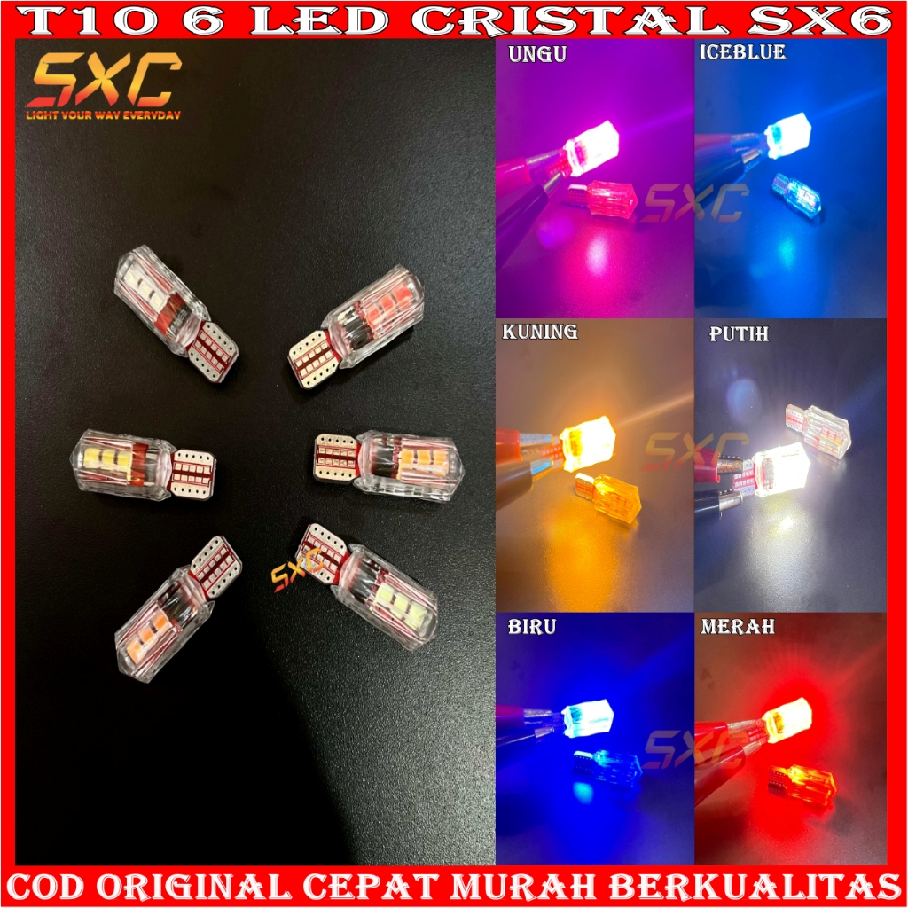 ORIGINAL LAMPU LED MOTOR T10 6 LED KRISTAL 12 VOLT DC LAMPU SEIN MOTOR PREMIUM QUALITY T10 6 LED CRI