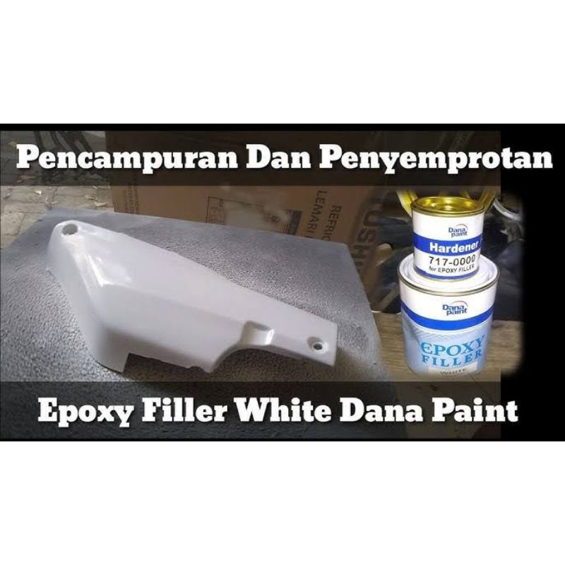 Poksi Putih Cat Dasar Epoxy Filler Dana Paint + Hardener 1Kg