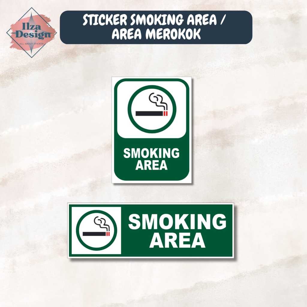 

ILZA.DESIGN AREA MEROKOK/SMOKING AREA STICKER VINLY ANTI AIR ANTI PANAS