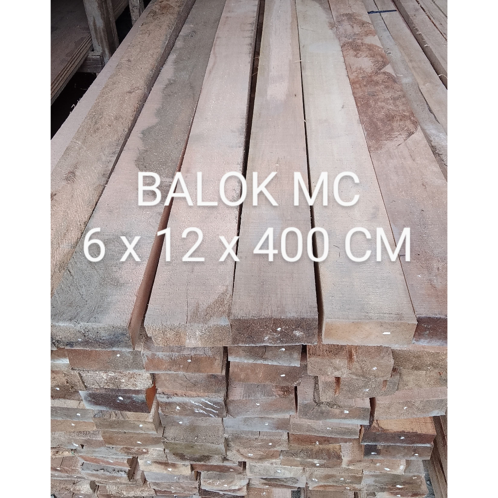 KAYU BALOK MERANTI (MC) Uk : 5 x 10 x 400 CM (HARGA / KUBIK)