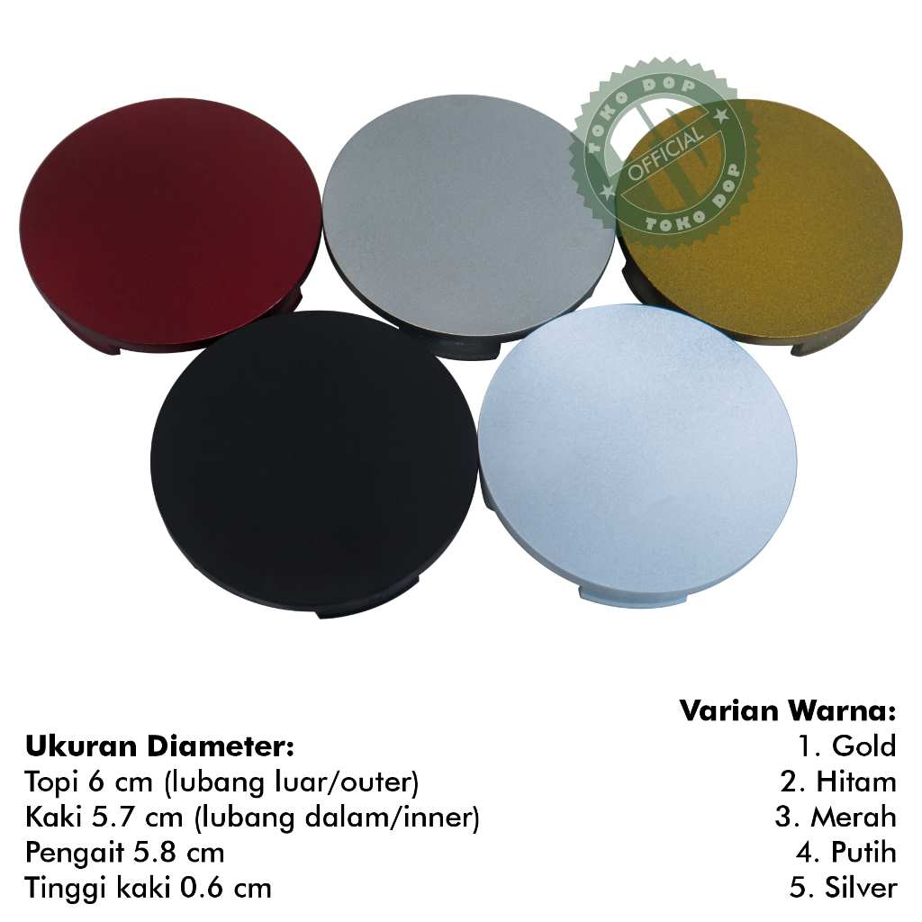 TUTUP DOP VELG POLOS BAHAN TOPI 6 CM KAKI 5.7 CM WARNA GOLD MERAH PUTIH SILVER WHEEL HUB CENTER CAPS