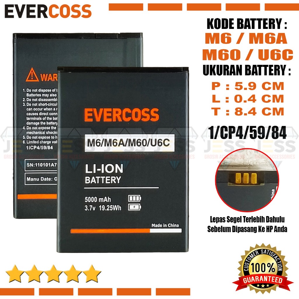 Baterai Evercoss U6C M6 M60 M6A Xtream 2 Prime ukuran Batre Panjang 5.9 cm Tebal 0.4 cm Tinggi 8.4cm