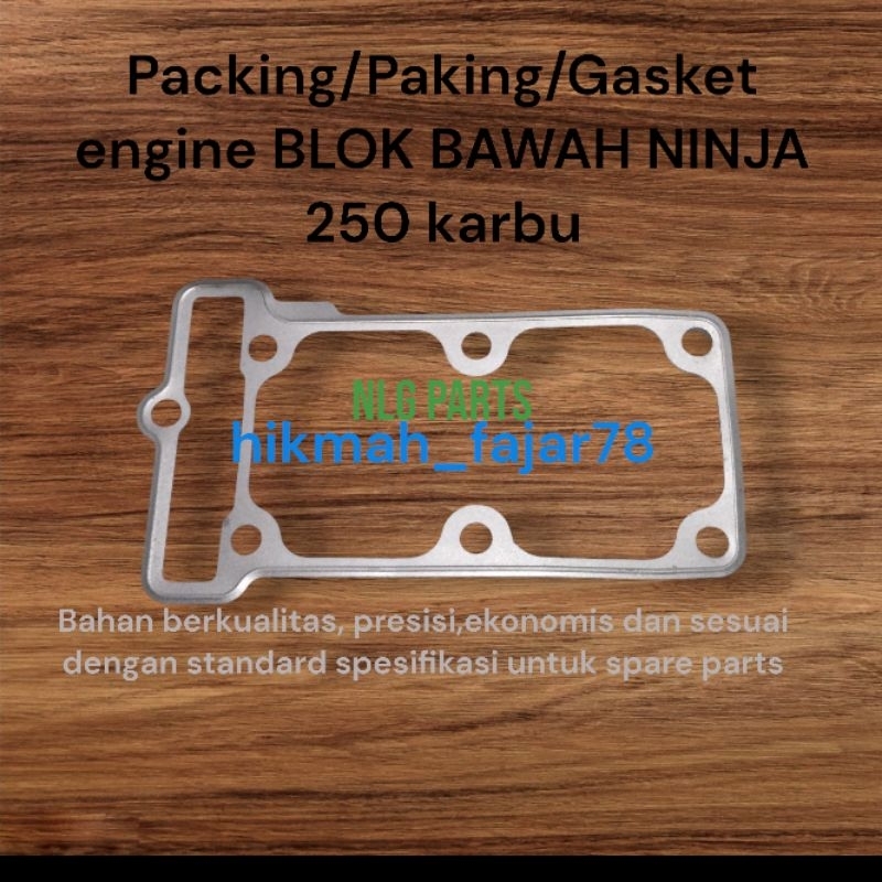 PAKING/PACKING GASKET BLOK BAWAH SEHER kawasaki NINJA 250 KARBU