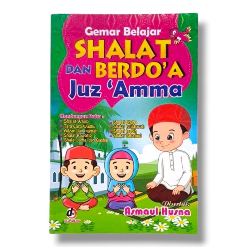 Buku Shalat dan Berdoa Juz'ama Disertai Asmaul Husna