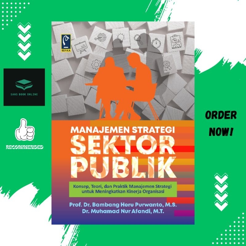 Manajemen strategi sektor publik - Bambang Heru purwanto