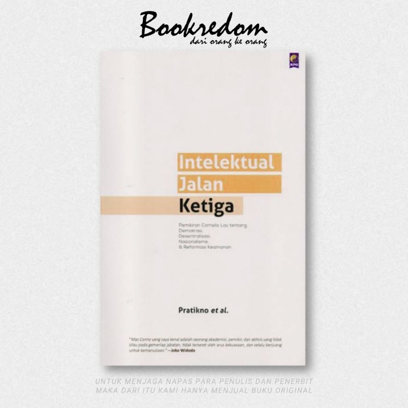 Intelektual Jalan Ketiga - Praktikno et al - Bookredom