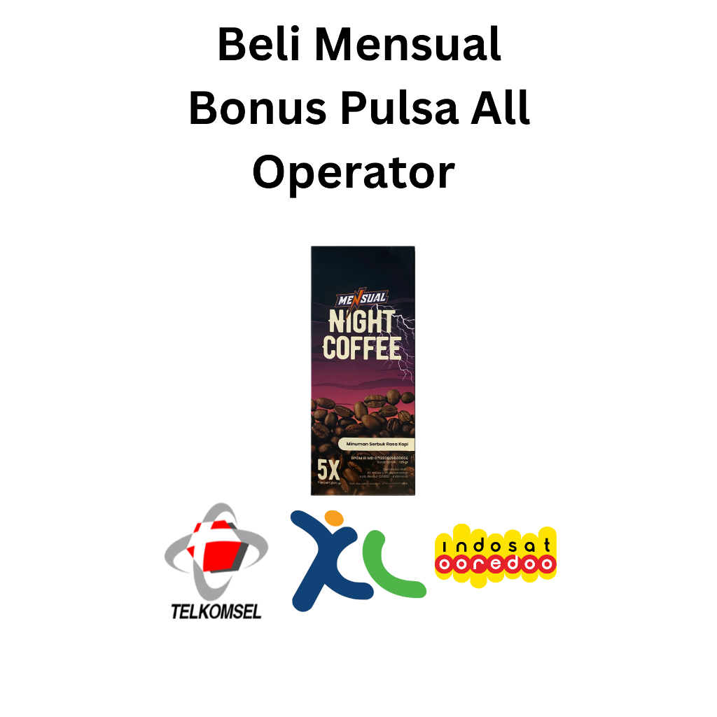 

Bonus pulsa - Mensual Night Coffee Kopi Spesial Vitalitas Pria Alami BPOM