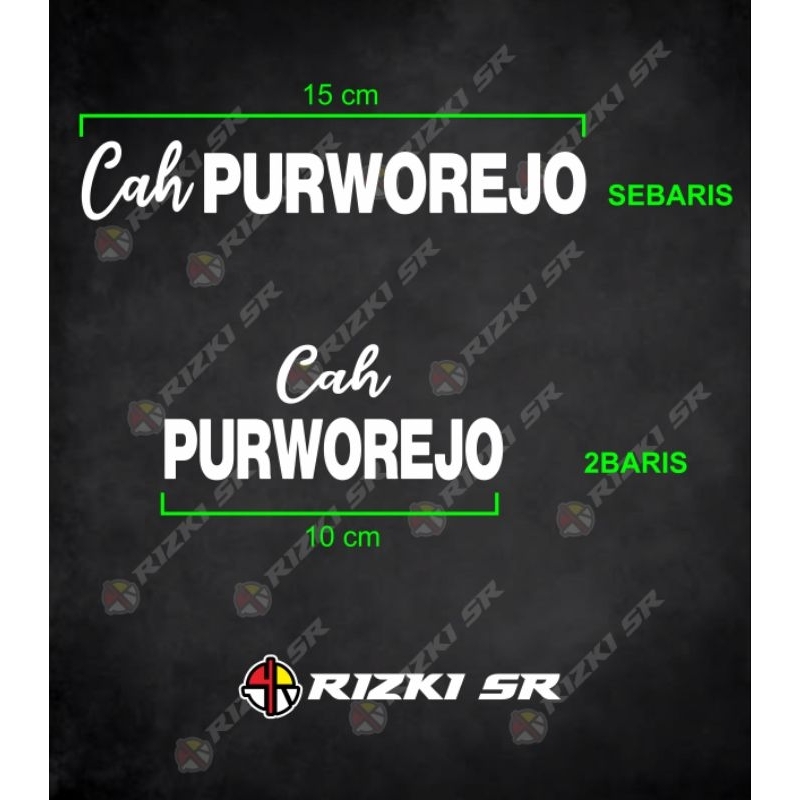 

stiker cah purworejo motor cutting skotlet vinyl kaca laptop mobil