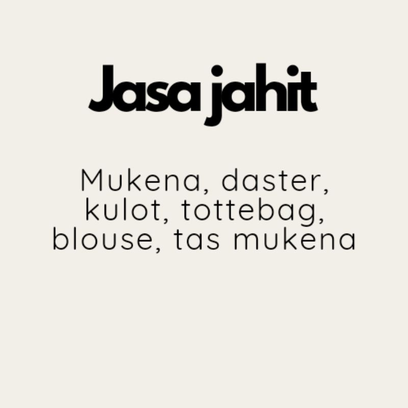 jasa jahit mukena dastet kulot tas mukena tottebag tas main