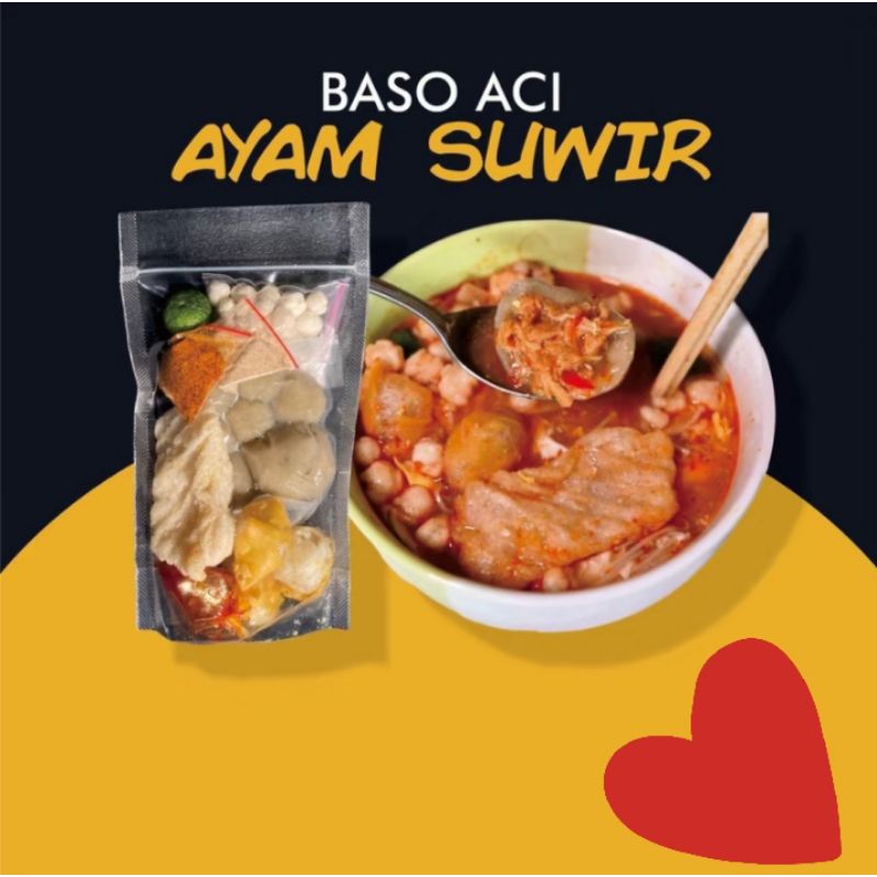 

baso Aci ayam suwir instan food