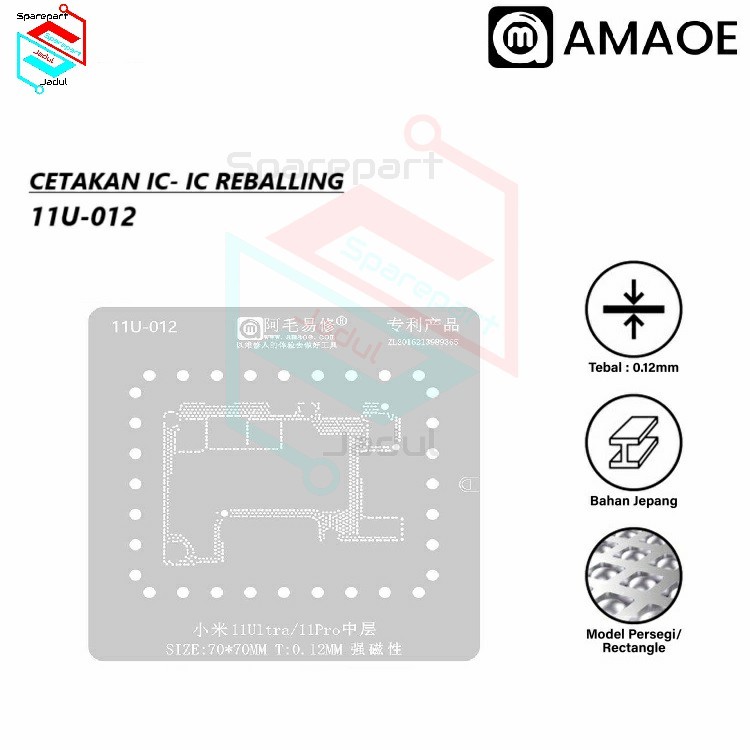 CETAKAN IC AMAOE 11U-012 XIAOMI 11ULTRA/11PRO MAINBOARD SIZE:70*70MM T:0.12MM ORIGINAL