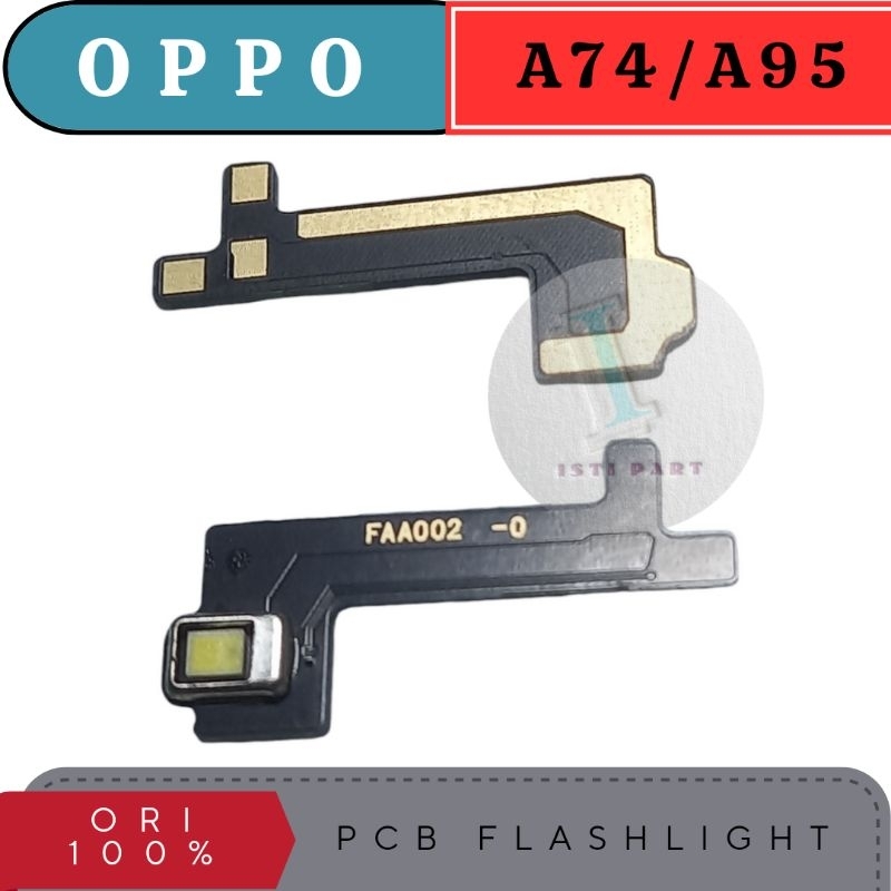 LAMPU FLASH OPPO A74/OPPO A95 NEW GARANSI
