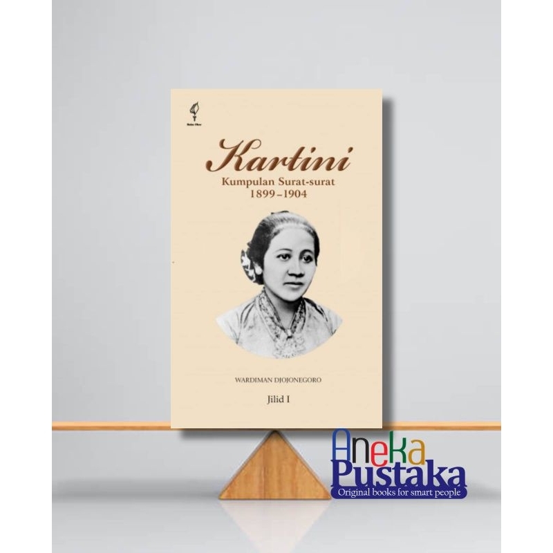 Kartini kumpulan surat - surat 1899 - 1904 jilid I