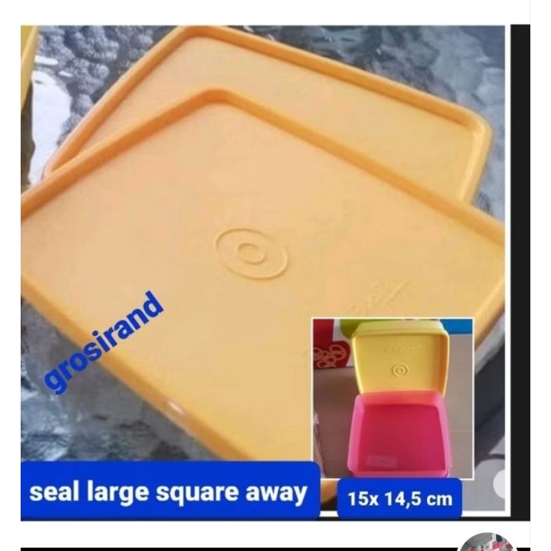 Seal Large square away , tutup LSA tupperware , seal medium square away