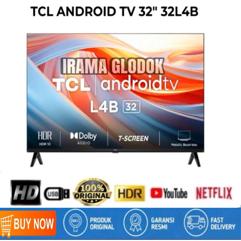 TV LED TCL 32 INCH 32L4B Digital Android Smart TV Verai 11.0 Garansi Resmi 3 Tahun