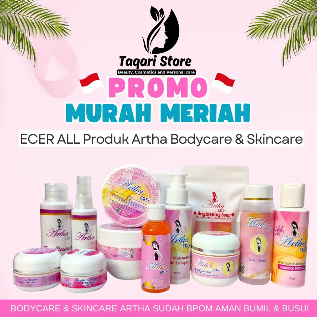REDY STOK SIAP KIRIM ALL PRODUCT SKINCARE ARTHA LDT+ / ECER PRODUK ARTHA LDT+