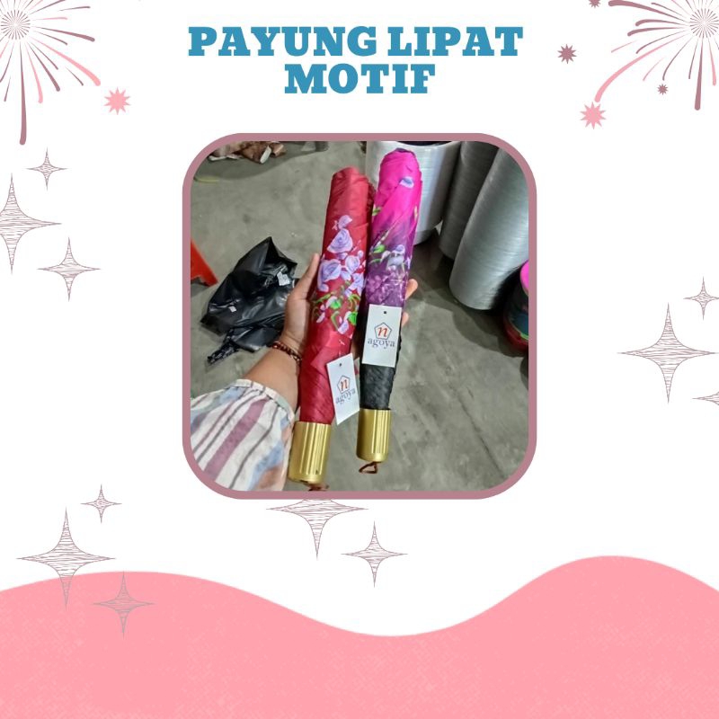 PAYUNG LIPAT MOTIF BUNGA / PAYUNG LIPAT MURAH