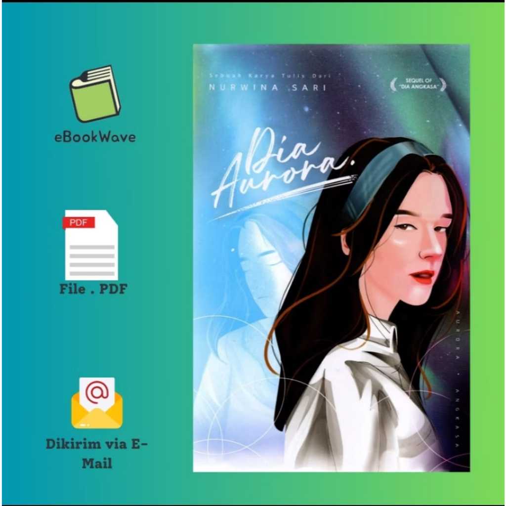 

Dia Aurora by Nurwina Sari Book BEST SELLER (Bahasa Indonesia)