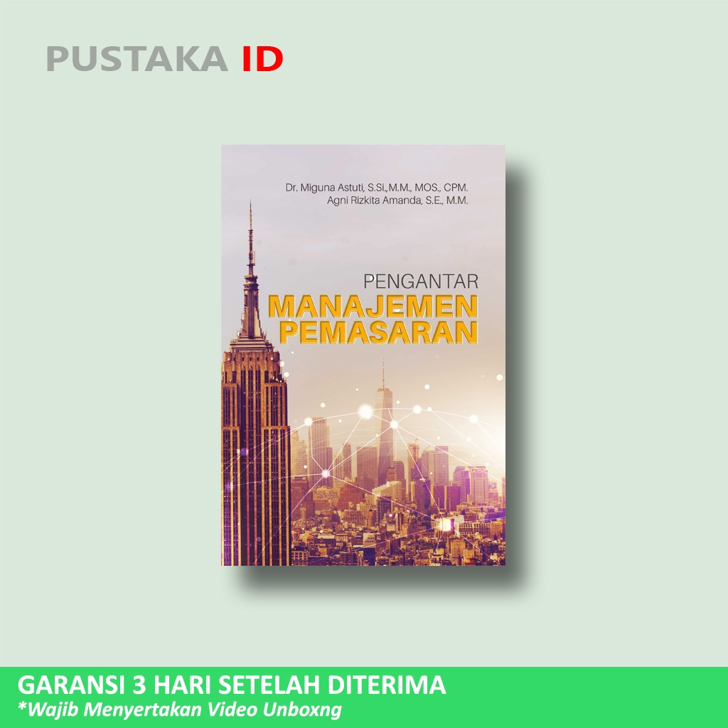 Buku Pengantar Manajemen Pemasaran - Miguna Astuti