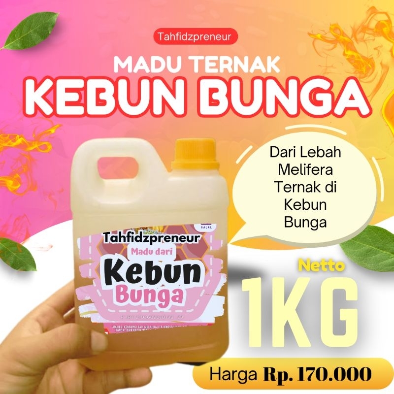 

MADU KEBUN BUNGA 1KG (Harga per 1 gram)