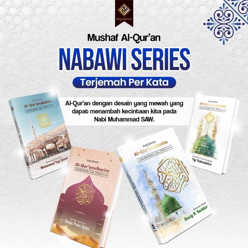 MUSHAF ALQUR’AN KING SALMAN TERJEMAH PERKATA NABAWI SERIES