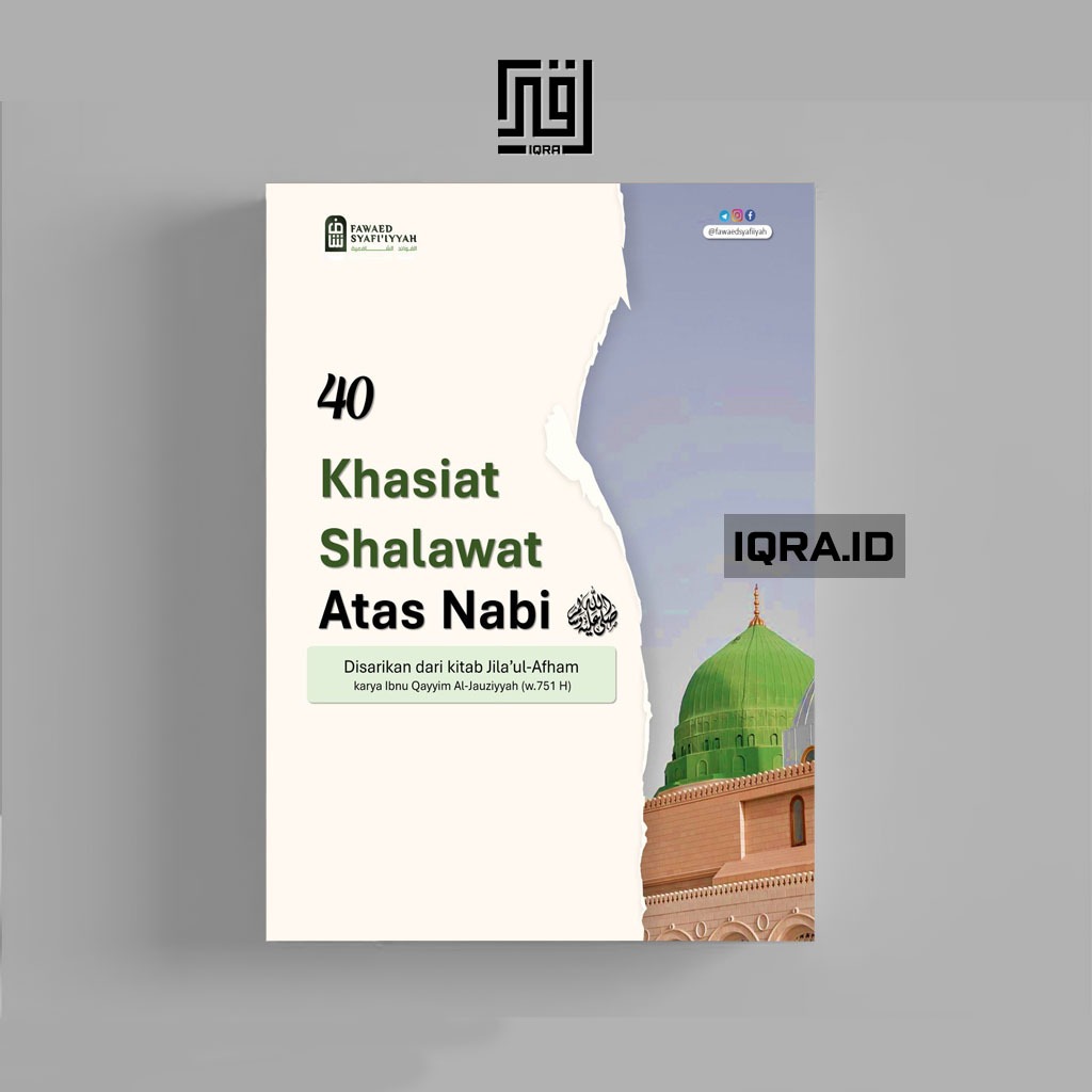 

[1859] 40 Khasiat Shalawat Atas Nabi Muhammad SAW