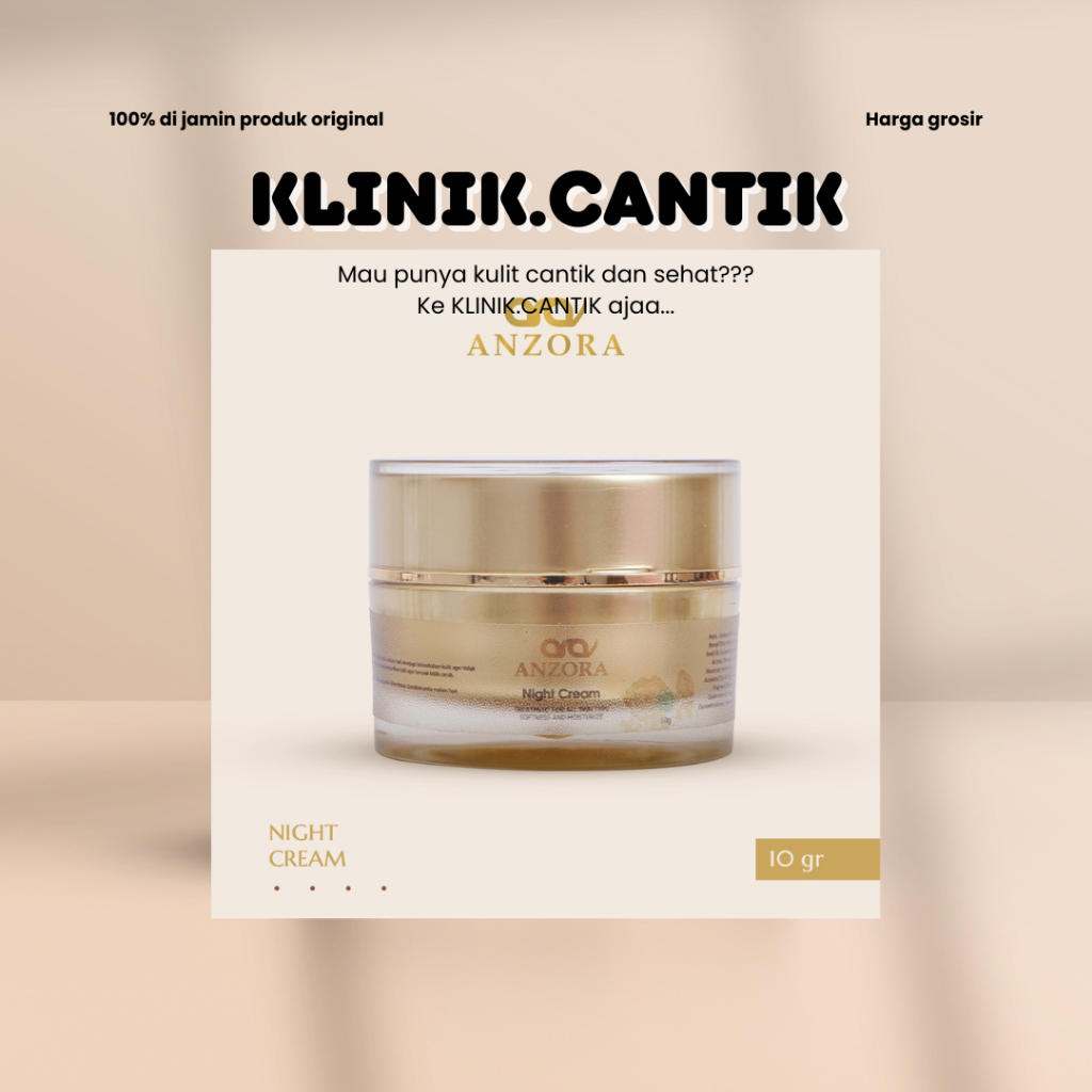 NIGHT CREAM GLOW ANZORA/ NIGHT CREAM ADS/ NIGHT CREAM RENEWAL/ NC ANZORA/ KRIM MALAM ANZORA