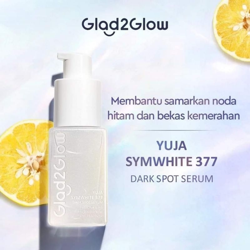 Glad2Glow Serum ylYuja Symwhite 377 Drak Spot