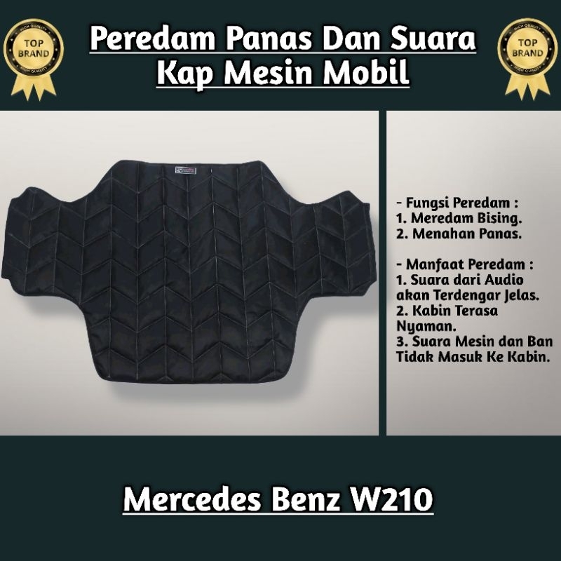(Sigma) Peredam Kap Mesin Mobil Mercedes Benz W210