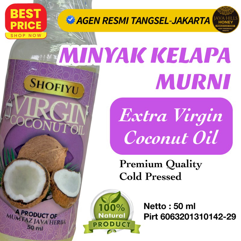

EXTRA VIRGIN COCONUT OIL 50ml shofiyu java hills honey Minyak Kelapa asli pure cold pressed | javahillshoney madu