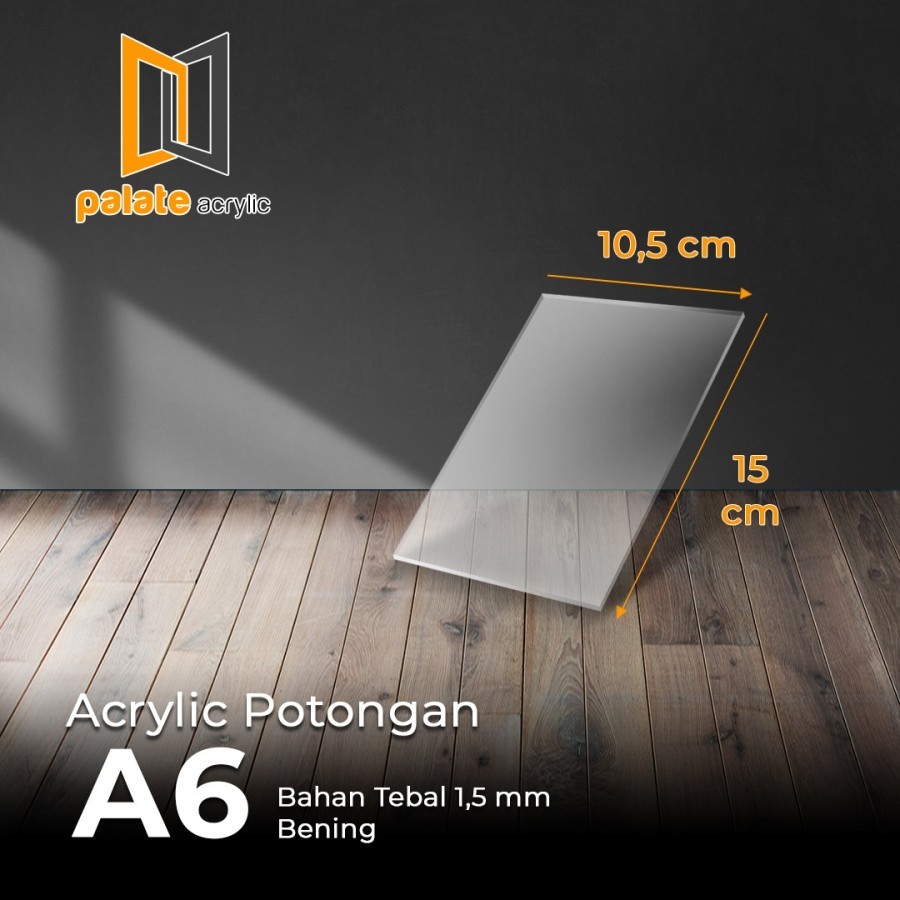 

Akrilik Lembaran A6 1.5mm / Acrylic Potongan bening A6 1,5mm