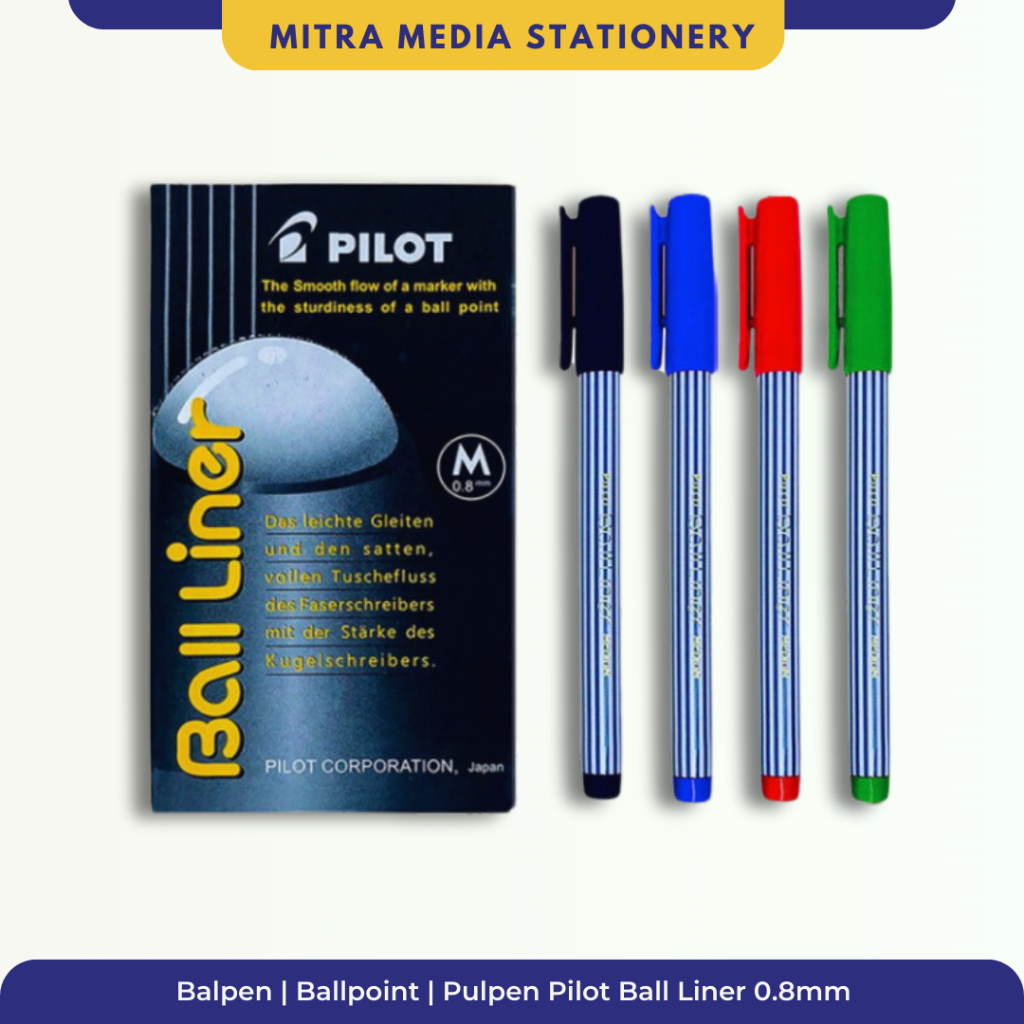 

Balpen | Ballpoint | Pulpen Pilot Ball Liner 0.8mm