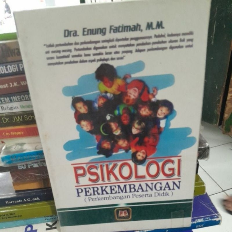 PSIKOLOGI PERKEMBANGAN(Dra.ENUNG FATIMAH