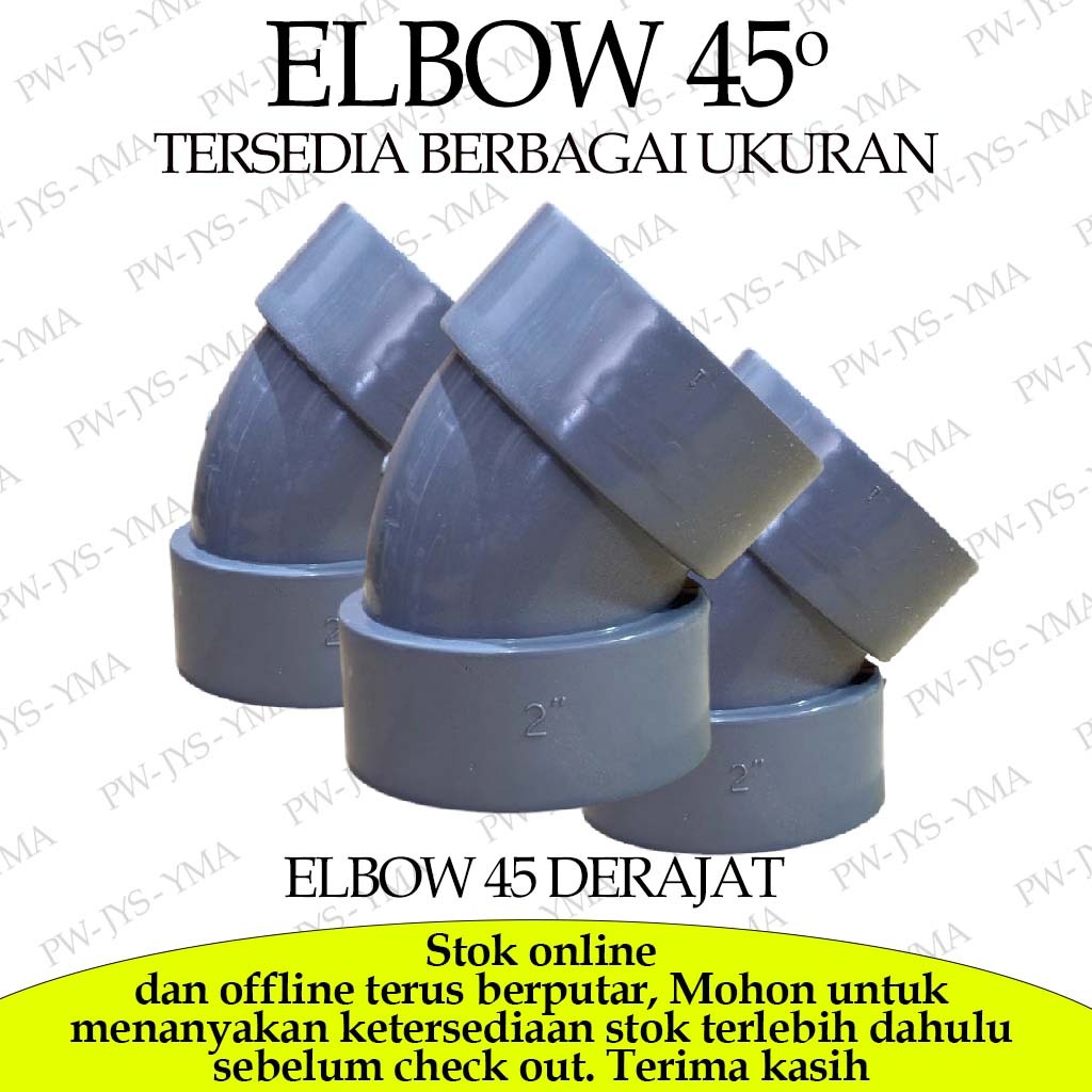 ELBOW 44 DERAJAT / KNEE 45 / BELOKAN PIPA 45 / KENI 45 / FITTING ELBOW 45 DERAJAT