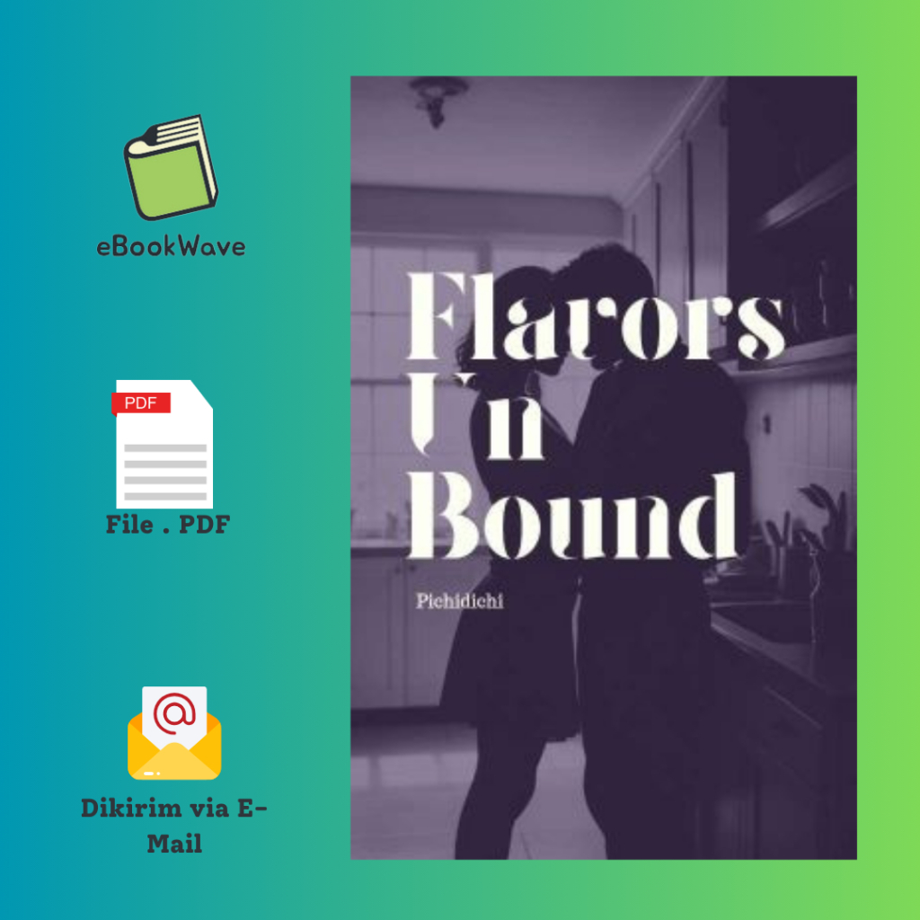 

Flavour Unbond WP By Pichidichi Book BEST SELLER (Bahasa Indonesia)