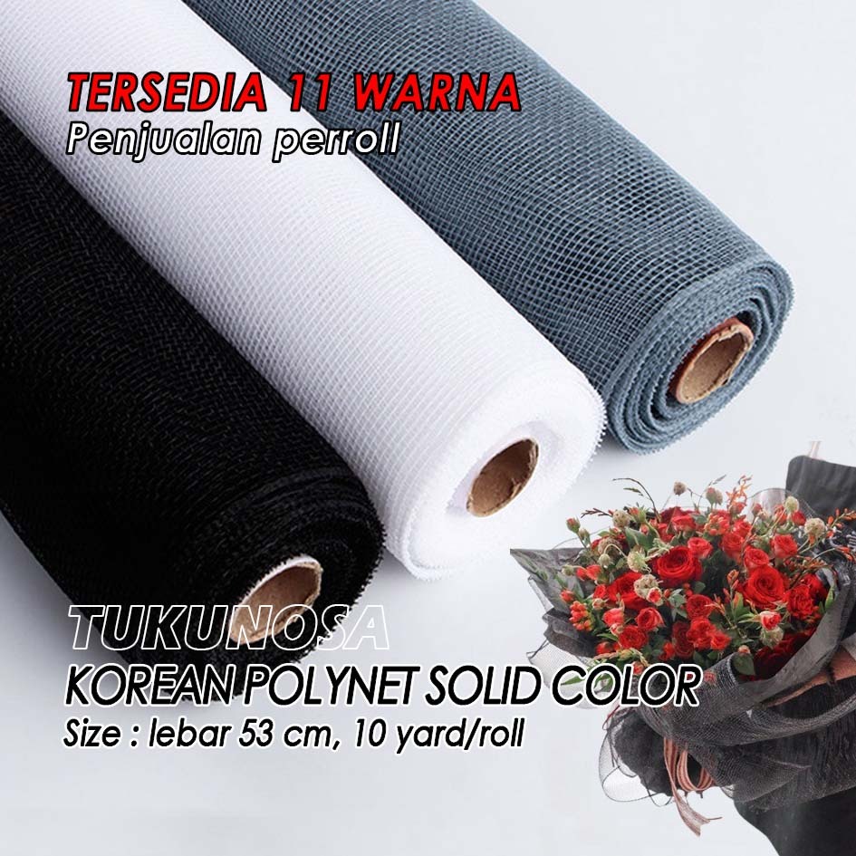 

PERROLL FLOWER WRAPPING MESH KOREAN POLYNET - KERTAS BUKET JARING JALA TILE POLYNET PEMBUNGKUS BUNGA