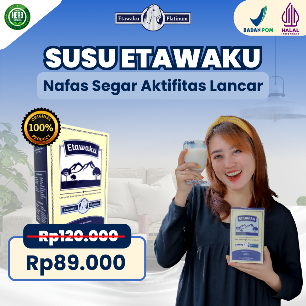 

Etawaku Platinum - Susu Kambing Etawa Untuk Atasi Sesak Nafas dan Paru-paru Basah 1 Box Ori 200 Gram
