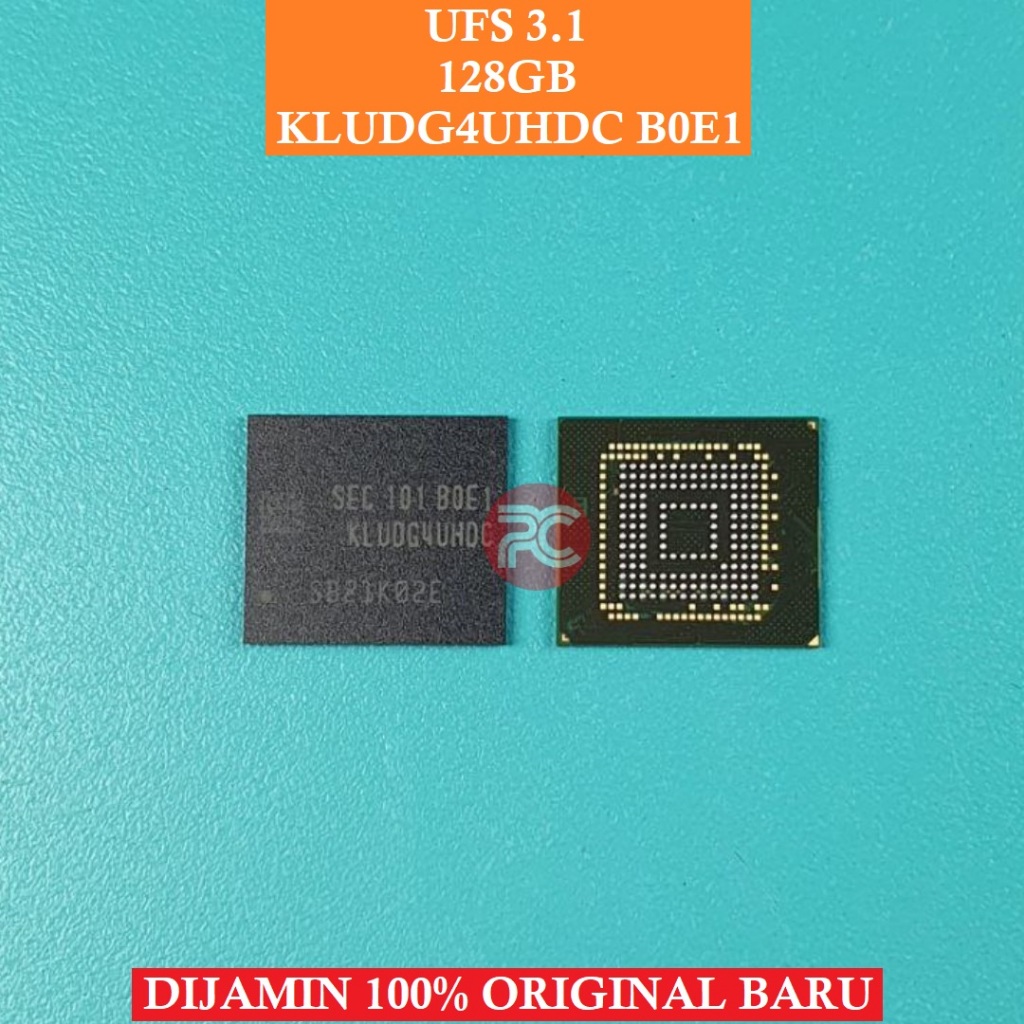 IC UFS 128 GB KLUDG4UHDC B0E1 Original Baru 128GB UFS 3.1