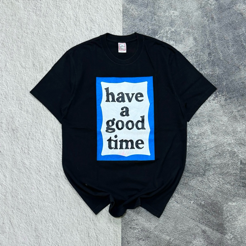 HAVE A GOOD TIME BLUE FRAME TEE