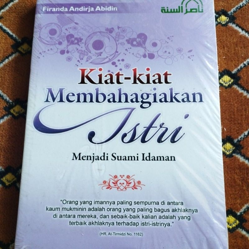 Buku Kiat-Kiat Membahagiakan Istri Menjadi Suami Idaman