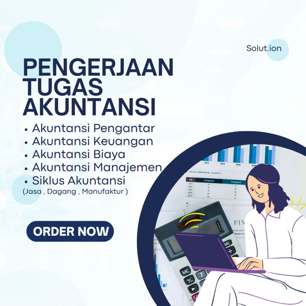 Pengerjaan Tugas Akuntansi - Dikerjakan Ahli Akuntansi